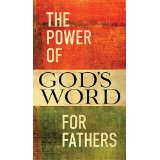 The Power of God's Word for Fathers PB - Countryman